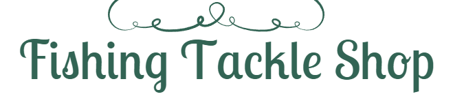 Fishing Tackle Shop